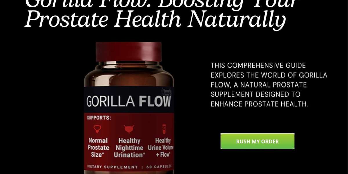 GorillaFlow Prostate Health Support - A Comprehensive Look at Its Impact on Prostate and Hormonal Health