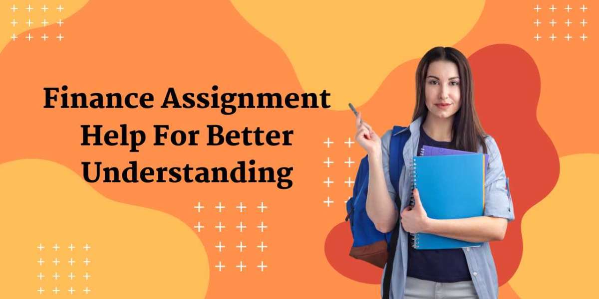 Finance Assignment Help For Better Understanding