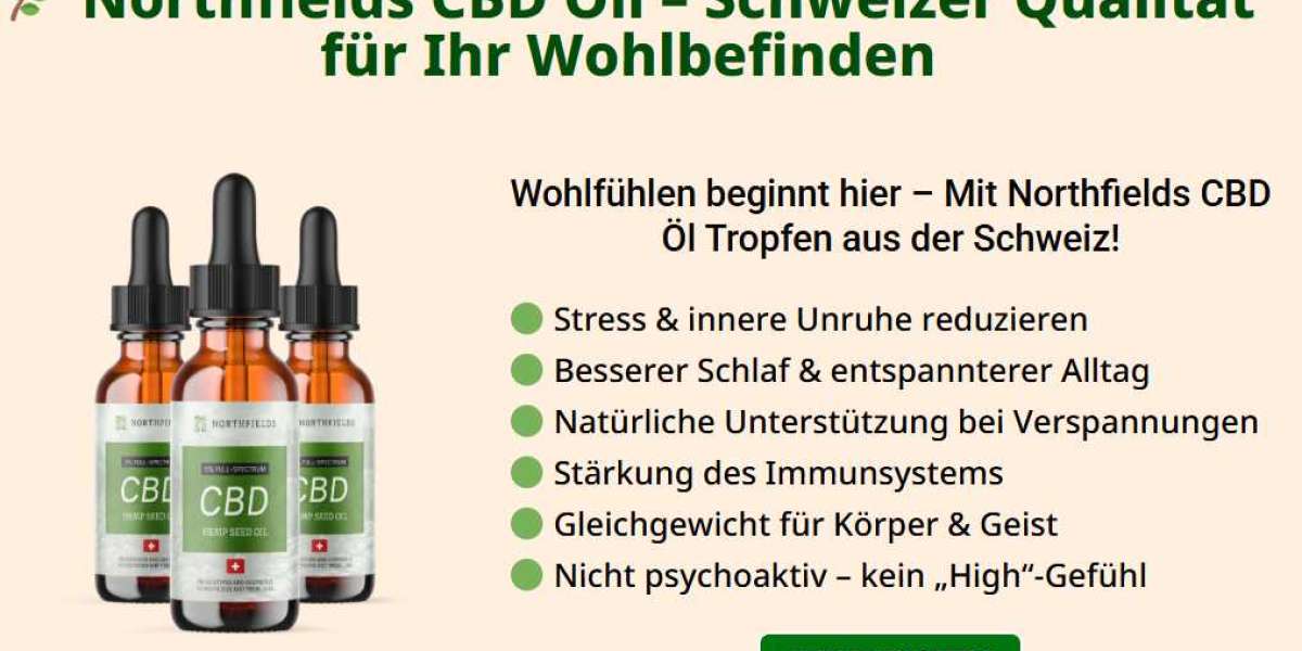 Northfields CBD Deutschland – Besuchen Sie die offizielle Website! {News}