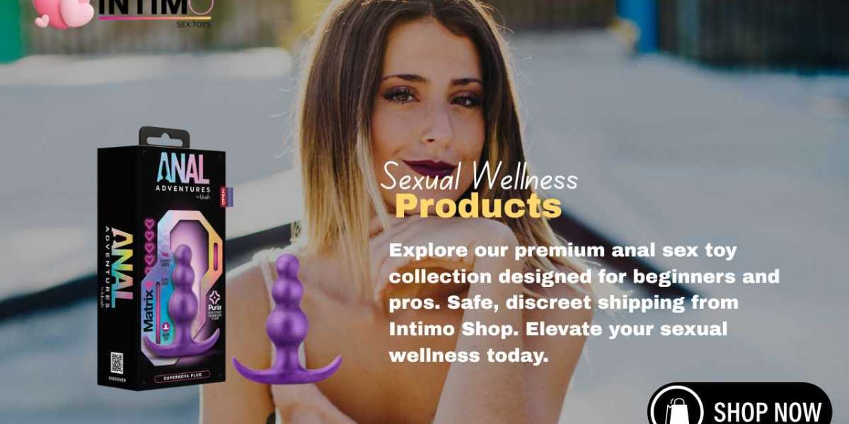 Shop Anal Sex Toys | Safe, Body-Positive, Discreet Pleasure