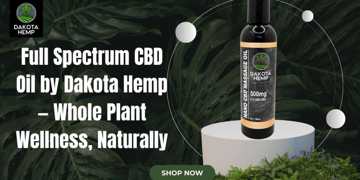Full Spectrum CBD Oil | Dakota Hemp Organic, Lab-Tested CBD